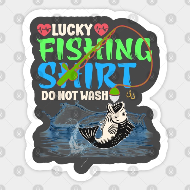 Lucky Fishing Shirt Do Not wash Sticker by Printashopus